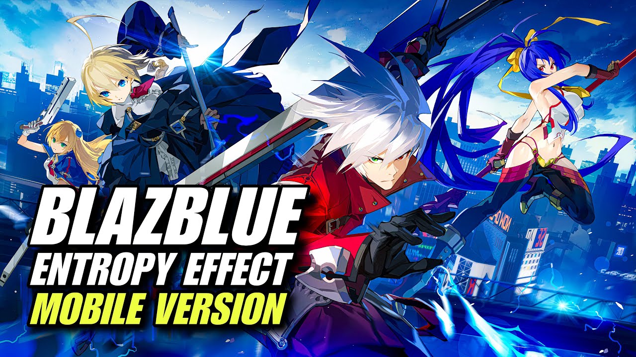 BlazBlue Entropy Effect