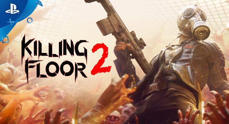 Killing Floor 2