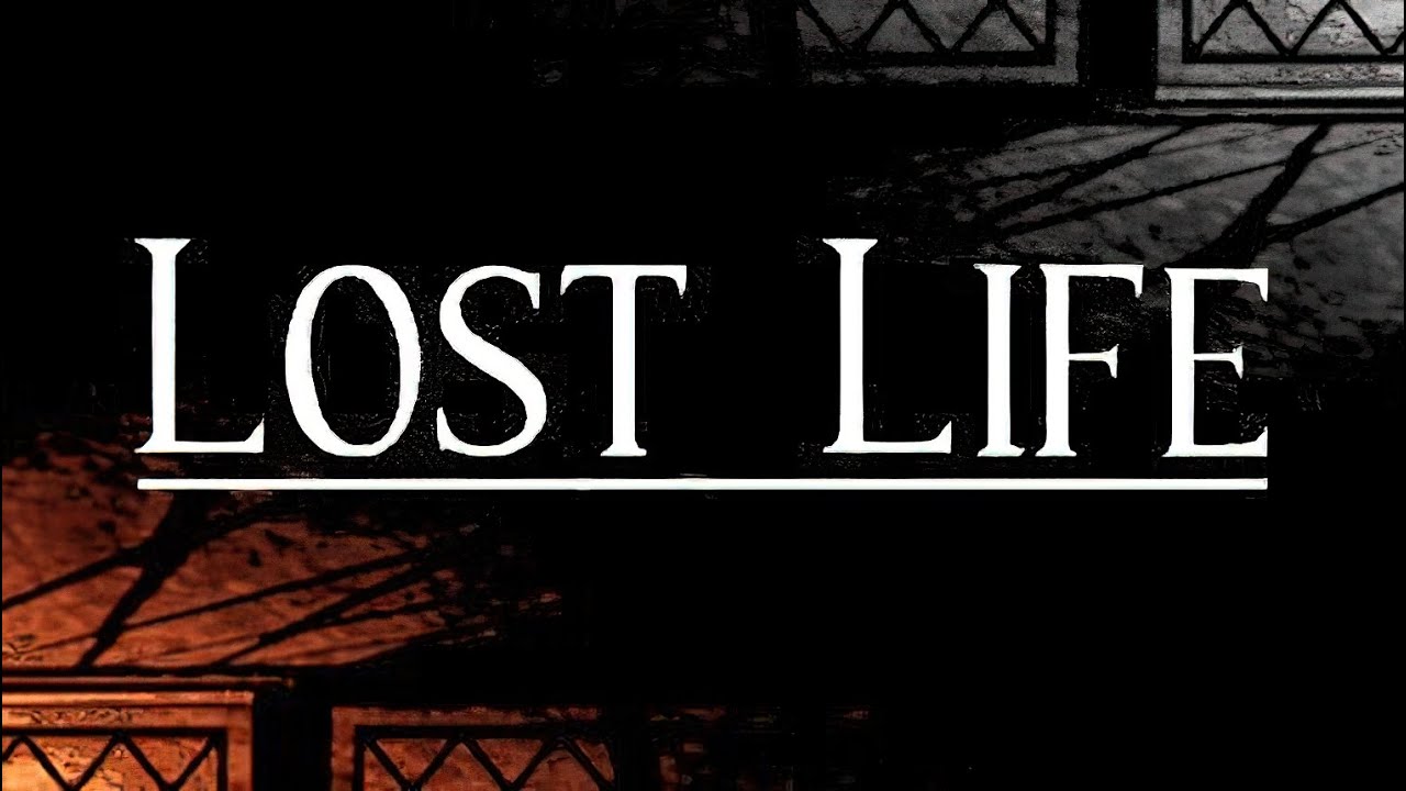 Lost Life